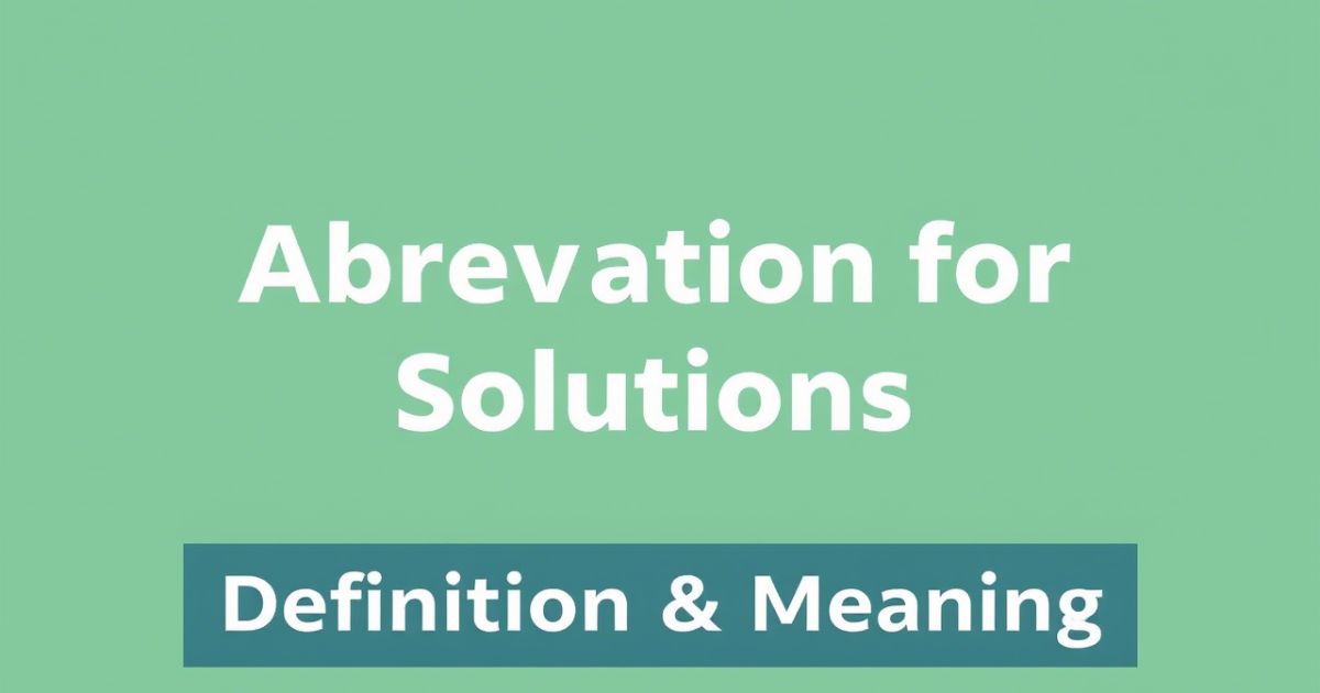 Abbreviation for Solutions