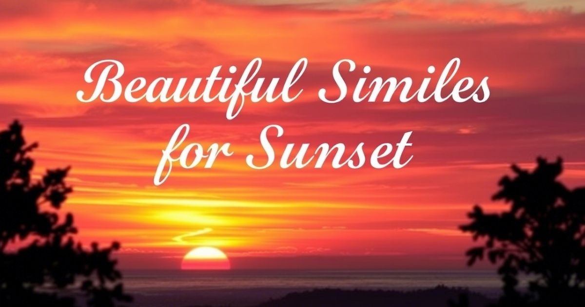 Similes for Sunset